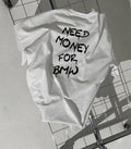 Need Money For BMW
